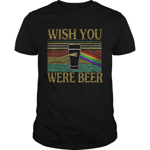 Wish You Were Beer  Beer Lover Gift Tshirt